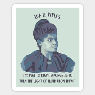 Ida B. Wells Portrait and Quote Magnet